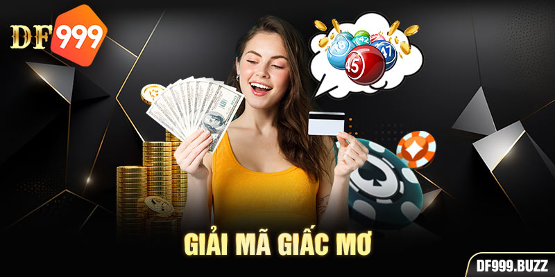 Giải mã giấc mơ